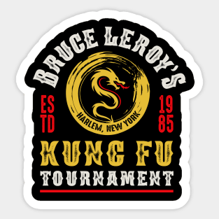 Bruce Leroy's Kung Fu Tournament Sticker